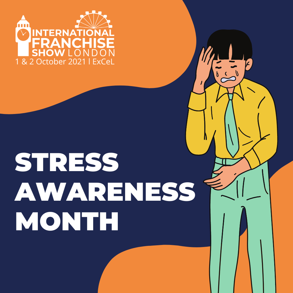 Stress Awareness Month 2021